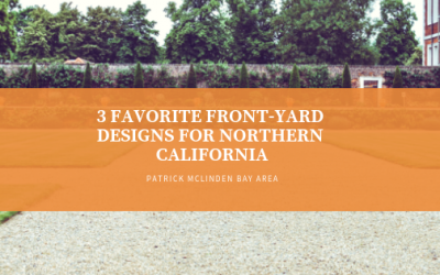 3 Favorite Front-Yard Designs for Northern California